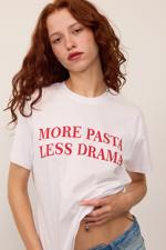 Beyaz Bisiklet Yaka MORE PASTA LESS DRAMA Baskılı T-shirt