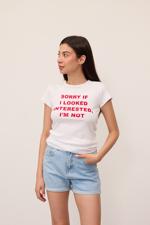 Beyaz SORRY IF I LOOKED INTERESTED I'M NOT Baskılı T-shirt