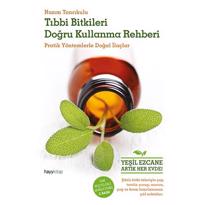 genel Tıbbi Bitkileri Doğru Kullanma Rehberi 