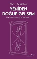 Erkek genel Yeniden Doğup Gelsem